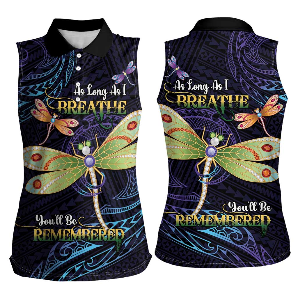 As Long As I Breathe You'll Be Remembered Women Sleeveless Polo Shirt Dragonflies Memorial - Polynesian Pattern LT14 - Polynesian Pride