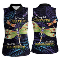 As Long As I Breathe You'll Be Remembered Women Sleeveless Polo Shirt Dragonflies Memorial - Polynesian Pattern LT14 - Polynesian Pride