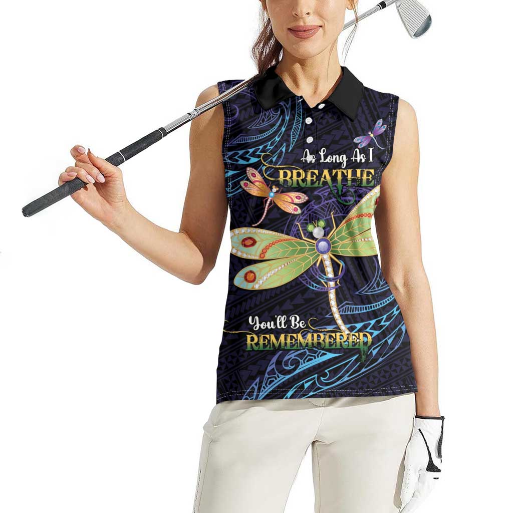 As Long As I Breathe You'll Be Remembered Women Sleeveless Polo Shirt Dragonflies Memorial - Polynesian Pattern LT14 - Polynesian Pride