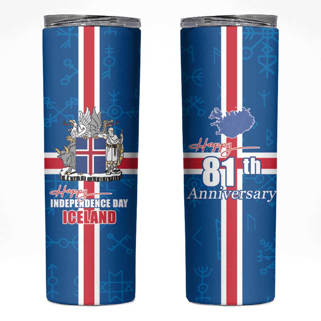 Iceland Icelandic National Day Skinny Tumbler Happy 81th Anniversary