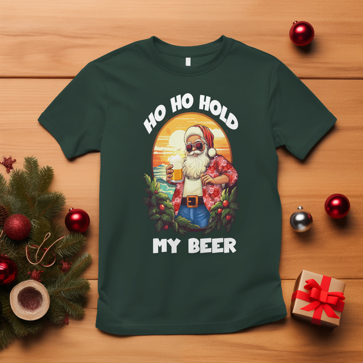Christmas In Hawaii T Shirt Ho Ho Hold My Beer Cool Santa Sunglass TS09 Dark Forest Green - Polynesian Pride