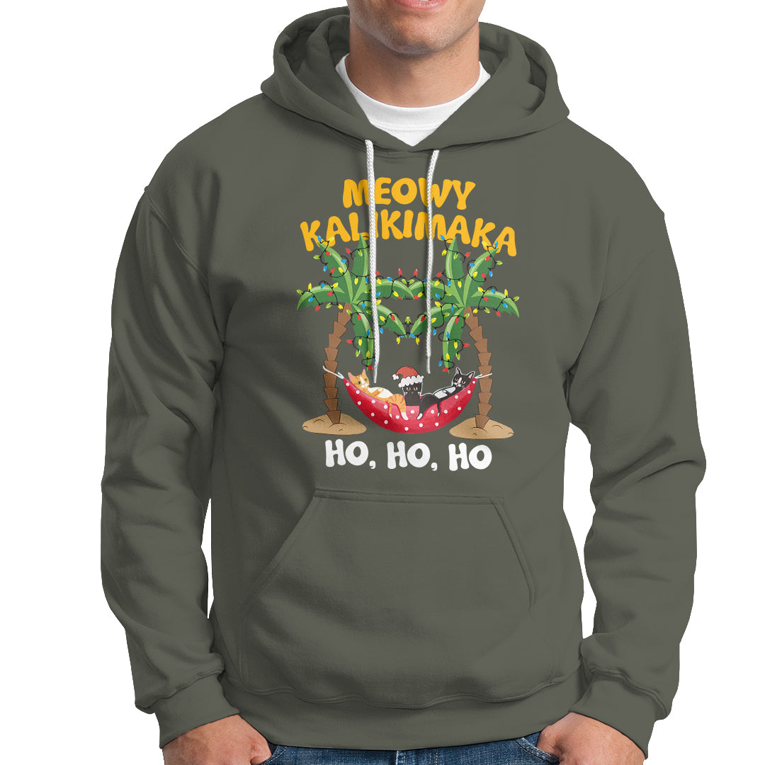 Christmas In Hawaii Hoodie Meowy Kalikimaka Cat Chillin' Ho Ho Ho Xmas Palm Tree TS09 Military Green - Polynesian Pride