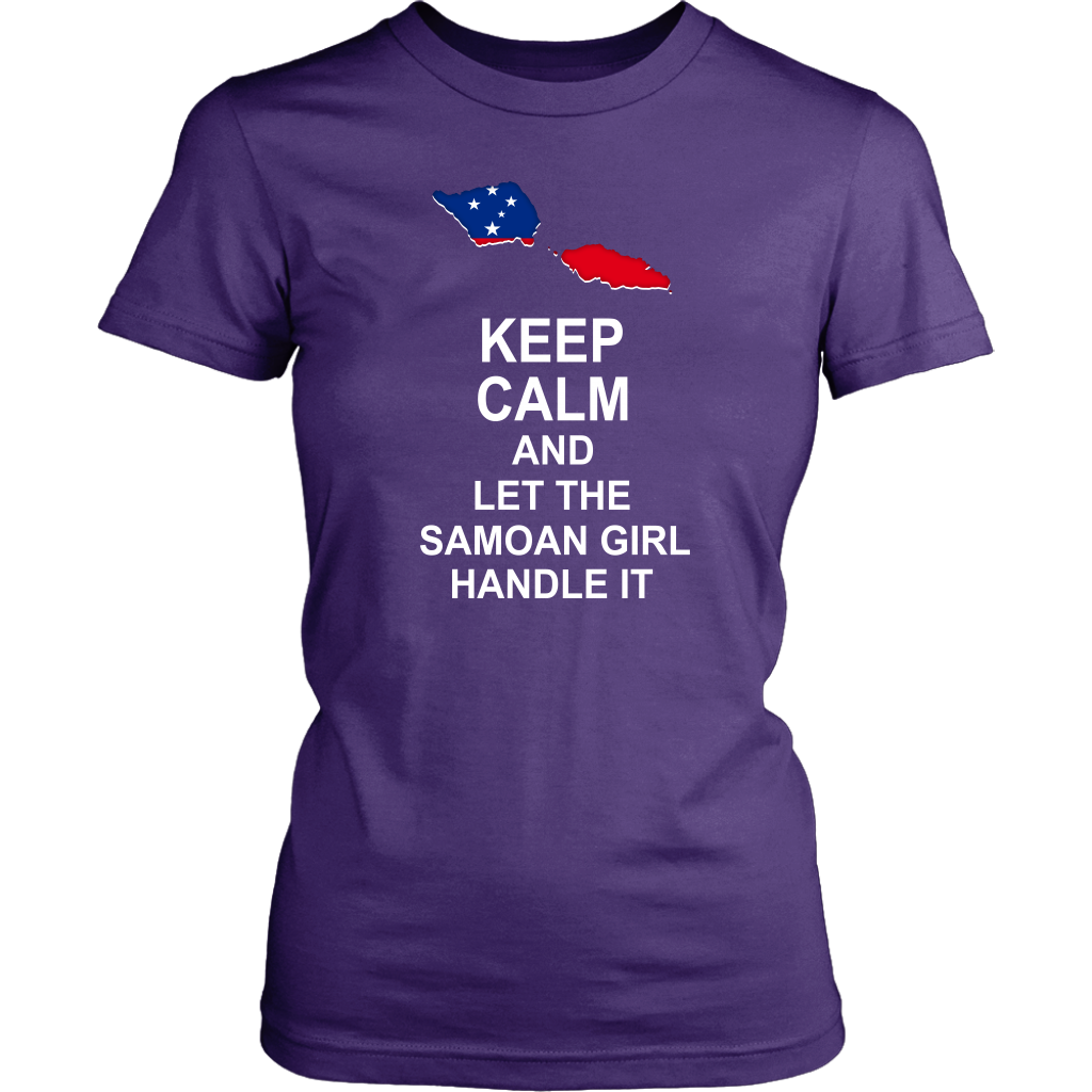 Samoa T Shirt Samoan Flag Keep Calm, Let Samoan Girl Handle It - Polynesian Pride