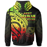 Hawaii Hoodie Reggae Polynesian Patterns Best Hawaii Ever - Polynesian Pride