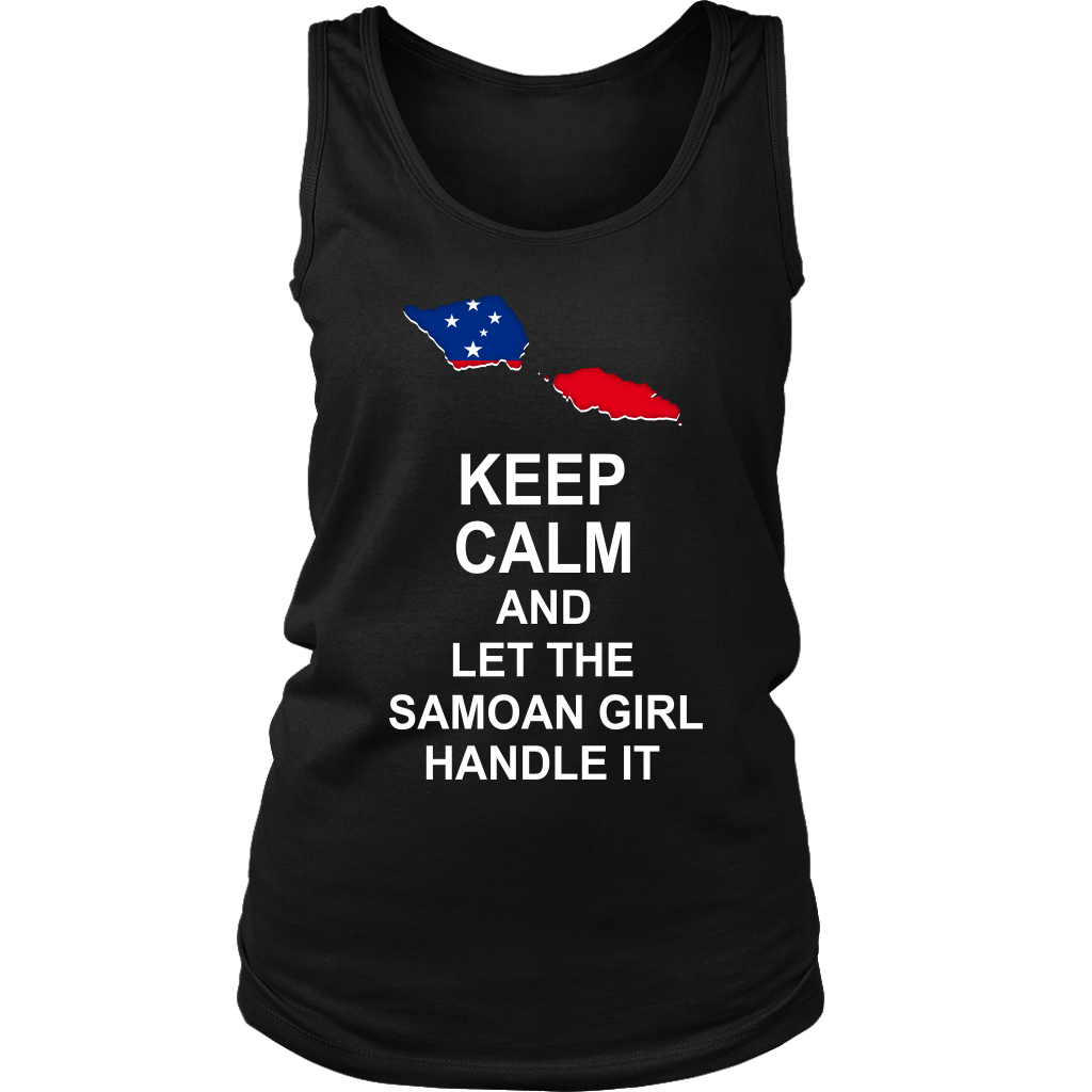Samoa T Shirt Samoan Flag Keep Calm, Let Samoan Girl Handle It - Polynesian Pride